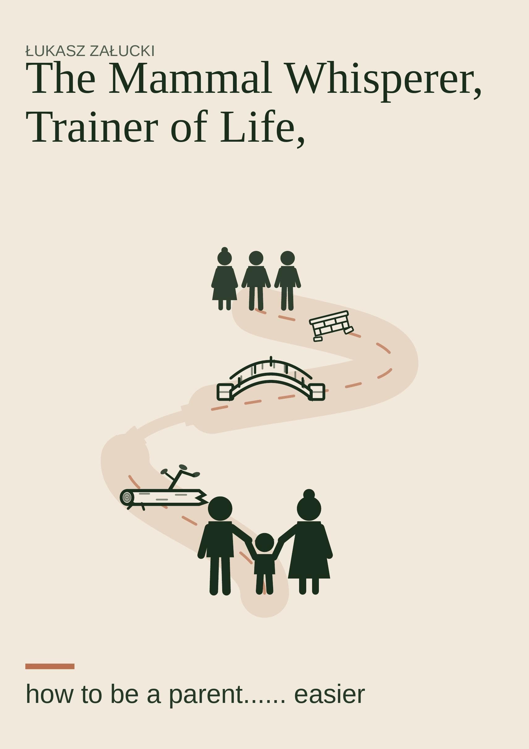 The Mammal Whisperer, Trainer of Life (e-book)
